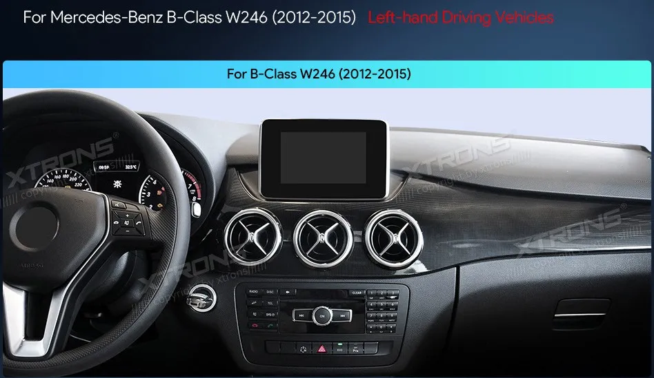 Mercedes-Benz B W246 NTG 4.5/4.7 | Android OS | 10.25 inch | 4GB/64GB/8Core | Multimedija Xtrons QAMS1445M12BL